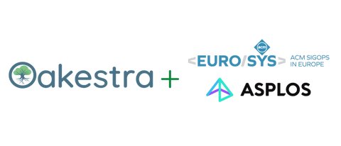 Oakestra Shines at ACM EuroSys + ASPLOS 2025